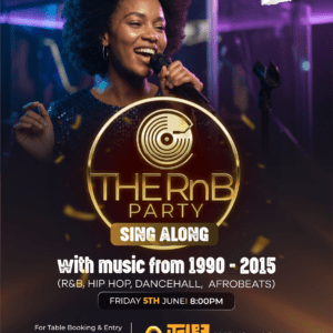 THE RNB PARTY SING ALONG EDITION- June 5th