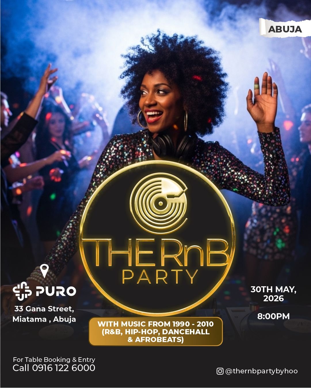 THE RNB PARTY - ABUJA - May 30th